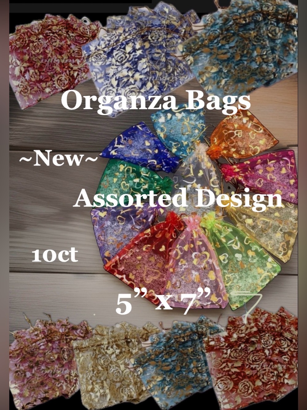 Organza Jewelry-Crafts~Gift-Favor/Bags~ Assorted 5 x 7”~ 10ct ~NEW~